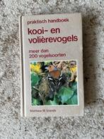 Handboek Kooi en Voliérevogels van M.M.Vriends, Ophalen of Verzenden, Gelezen, Vogels, Matthew M. Vriends