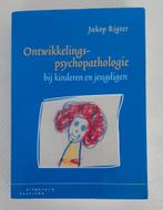 Ontwikkelings-psychopathologie bij kinderen en jeugdigen, Ophalen of Verzenden, Zo goed als nieuw, Ontwikkelingspsychologie, Jacob rigter