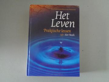 Het Leven - Praktische lessen uit Het Boek beschikbaar voor biedingen
