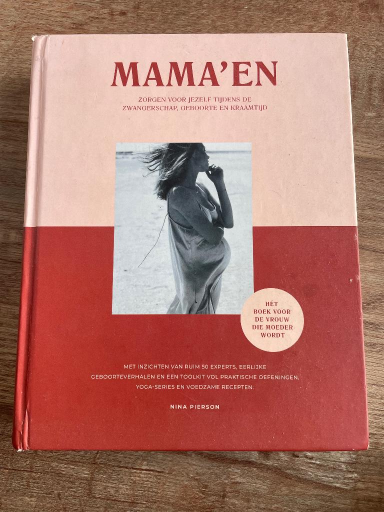MAMA’EN, Boeken, Zwangerschap en Opvoeding, Ophalen of Verzenden, Gelezen, Zwangerschap en Bevalling, Nina Pierson
