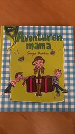 Sonja Bakker - De avonturenmama, Fictie algemeen, Ophalen of Verzenden, Zo goed als nieuw, Sonja Bakker
