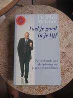 Voel je goed in je lijf, Ophalen of Verzenden, Zo goed als nieuw, Overige typen, Dr. Phil McGraw