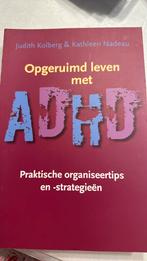J. Kolberg - Opgeruimd leven met ADHD, Ophalen of Verzenden, Zo goed als nieuw, J. Kolberg; K. Nadeau