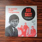 Bob Smit - Ik heb het altijd wel geweten - Delta DS 1297, Cd's en Dvd's, Ophalen of Verzenden, Gebruikt, Overige formaten, Levenslied of Smartlap