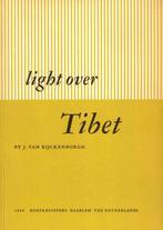 Light over Tibet - J. van Rijckenborgh, Gelezen, J. van Rijckenborgh, Achtergrond en Informatie, Spiritualiteit algemeen
