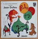 Jean Dulieu - Paulus Is Jarig  (Philips 411 633), Cd's en Dvd's, Vinyl | Kinderen en Jeugd, Ophalen of Verzenden, Zo goed als nieuw