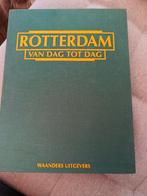 Rotterdam van Dag tot Dag - Waanders Uitgevers, Ophalen of Verzenden, Zo goed als nieuw, Algemeen, Onbekend