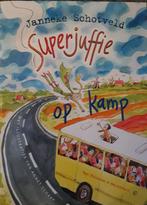 Superjuffie op Kamp Janneke Schotveld Softcover NIEUW BOEK, Boeken, Nieuw, Ophalen of Verzenden