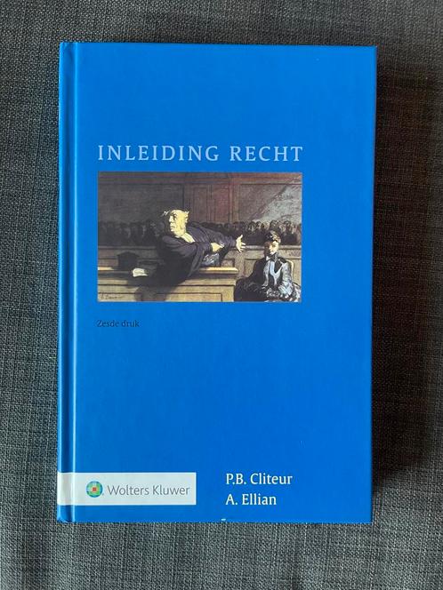 P.B. Cliteur - Inleiding recht 6de druk, Boeken, Wetenschap, Zo goed als nieuw, Ophalen of Verzenden
