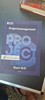 Projectmanagement - Roel Grit - 7e druk, Ophalen of Verzenden, Gelezen, Management, Roel Grit