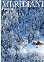 Meridiani - Francia - Alpi - Italiano - Italiaans, Gelezen, Verzenden, Editiorale Domus, Italiaans