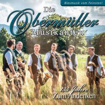 Die Obermüller Musikanten - 135 Jahre: Zum Andenken - CD beschikbaar voor biedingen