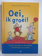 Oei, ik groei!, Ophalen of Verzenden, Zo goed als nieuw