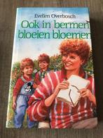 Evelien Overbosch - Ook in de bermen bloeien bloemen, Ophalen of Verzenden, Gelezen, Evelien Overbosch