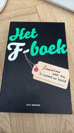 Anja Meulenbelt - Het F-boek, Boeken, Anja Meulenbelt; Renée Römkens, Maatschappij en Samenleving, Ophalen of Verzenden, Zo goed als nieuw