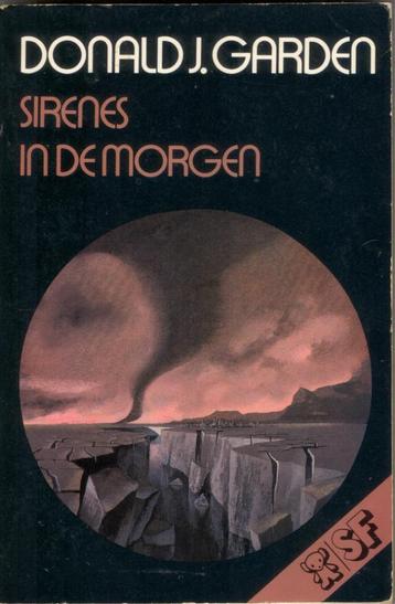 Donald J. Garden - Sirenes in de morgen beschikbaar voor biedingen