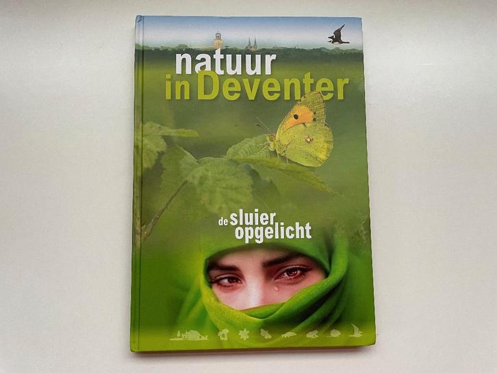 D142 De natuur in Deventer. De Sluier opgelicht, Boeken, Natuur, Zo goed als nieuw, Natuur algemeen, Ophalen of Verzenden