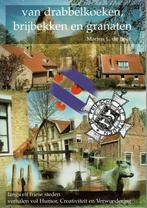 Van drabbelkoeken, brijbekken en granaten door Marten L.de B, Ophalen of Verzenden, 20e eeuw of later, Zo goed als nieuw