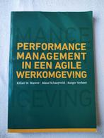 Performance management in een agile werkomgeving, Ophalen of Verzenden, Zo goed als nieuw, Kilian Wawoe; Maud Schaapveld; Rutger Verbeet