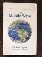 Boek The Mobile Wave - Michael Saylor, Ophalen of Verzenden, Zo goed als nieuw