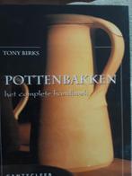 Pottenbakken het complete handboek Tony Birks, Ophalen of Verzenden, Zo goed als nieuw