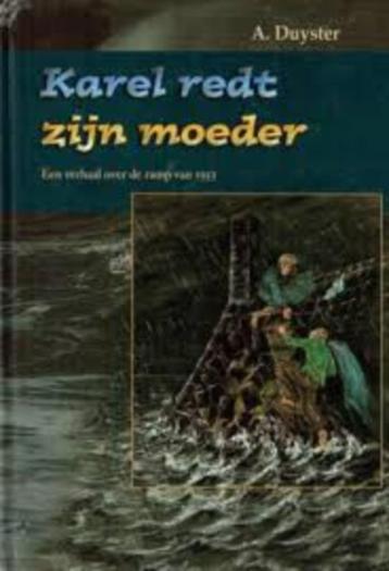 Karel Redt Zijn Moeder A.Duyster 9789055510092 beschikbaar voor biedingen