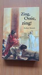 R. Bennett - Zing, Ossie, zing!, Boeken, Ophalen of Verzenden, Zo goed als nieuw, R. Bennett