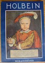 Hans HOLBEIN, der Jüngere /Riemenschneider-Die blauen Bücher, Boeken, Kunst en Cultuur | Beeldend, Ophalen of Verzenden, Gelezen