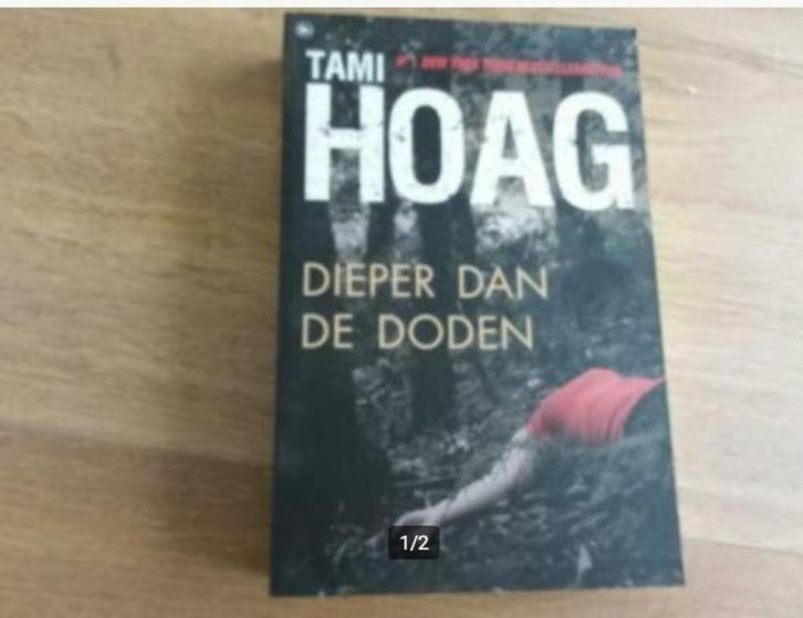 Tami Hoag, Dieper dan de doden, Boeken, Thrillers, Zo goed als nieuw, Ophalen of Verzenden