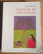 Lotty Eldering, Cultuur en opvoeding, Boeken, Ophalen of Verzenden, Gelezen