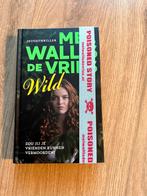 Mel Wallis de Vries - Wild, Boeken, Kinderboeken | Jeugd | 13 jaar en ouder, Mel Wallis de Vries, Ophalen of Verzenden, Zo goed als nieuw