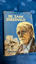 Oud boek De Zaak Breedveld door H. Kosters, Boeken, Romans, Ophalen of Verzenden, Gelezen