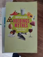 Martijn B. Katan - Voedingsmythes, Boeken, Ophalen of Verzenden, Zo goed als nieuw, Martijn B. Katan
