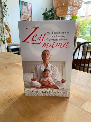 Boek Karen Maezen Miller - Zen mama beschikbaar voor biedingen