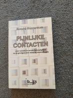 Pijnlijke Contacten - Ronald Hünneman, Sociale psychologie, Ophalen of Verzenden, Zo goed als nieuw, Ronald Hünneman