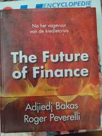 Adjiej Bakas - The Future of finance, Ophalen, Maatschappij en Samenleving, Adjiej Bakas; Roger Peverelli, Zo goed als nieuw