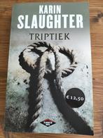 Karin Slaughter - Triptiek, Ophalen of Verzenden, Zo goed als nieuw, Nederland, Karin Slaughter
