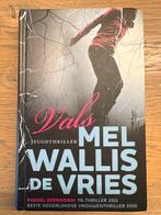 Valse jeugdthriller van Mel Wallis de Vries, Boeken, Ophalen of Verzenden, Zo goed als nieuw, Nederland