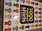 1000 voetbalshirts, Boeken, Sportboeken, Balsport, Ophalen of Verzenden, Zo goed als nieuw