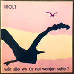 LP Irolt Wer Sille Wy Us Nei Wenjen Sette 1985 Folk Fries, Ophalen of Verzenden, Gebruikt, 12 inch, Streekmuziek