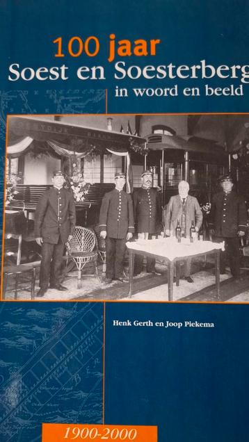 100 Jaar SOEST en SOESTERBERG  beschikbaar voor biedingen