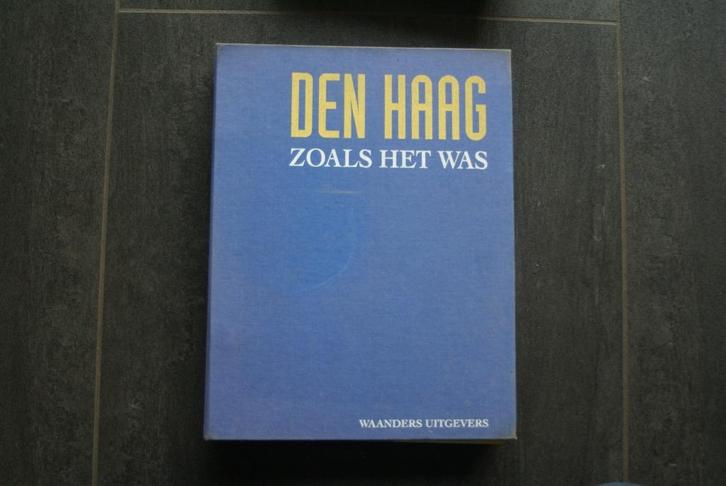 DEN HAAG......... ZOALS HET WAS..... COMPLETE SERIE 19 DELEN, Boeken, Geschiedenis | Stad en Regio, Zo goed als nieuw, 20e eeuw of later