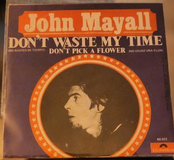 Single John Mayall 1969 Don't waste my time Spanje beschikbaar voor biedingen