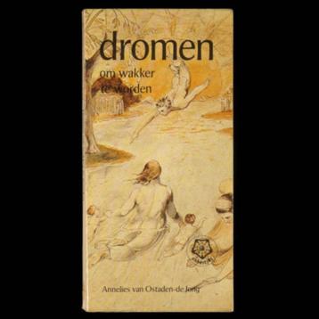 Dromen om wakker te worden - Annelies van Ostaden- de Jong beschikbaar voor biedingen