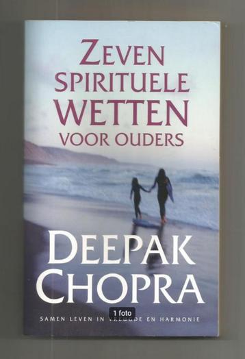 Zeven spirituele wetten voor ouders - Deepak Chopra  beschikbaar voor biedingen
