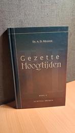 Gezette Hoogtijden - Ds. A.D. Muilwijk - Deel 3, Boeken, Ophalen of Verzenden, Gelezen, Ds. A.D. Muilwijk, Christendom | Protestants