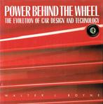 Power behind the wheel: The evolution of car design..., Boeken, Gelezen, Algemeen, Verzenden