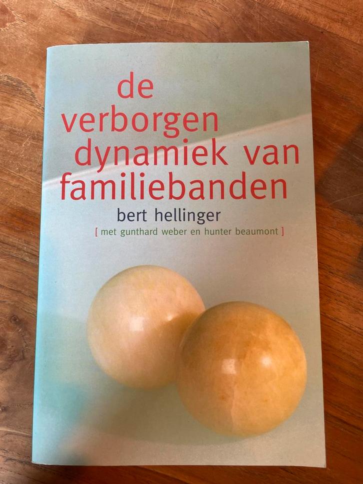 De verborgen dynamiek van familiebanden - Hellinger, Boeken, Psychologie, Zo goed als nieuw, Overige onderwerpen, Ophalen of Verzenden