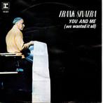 Frank Sinatra - You and Me (We wanted It All), 7 inch, Single, Ophalen of Verzenden, Zo goed als nieuw