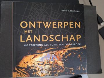 Ontwerpen met landschap Clemens M. Steenbergen beschikbaar voor biedingen